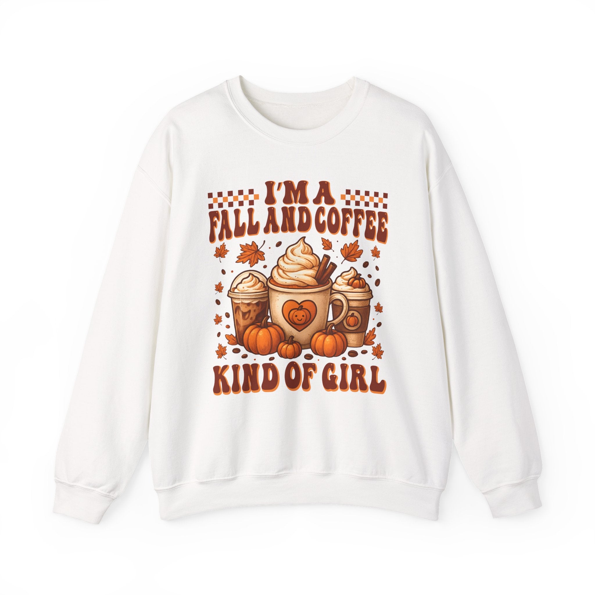 Fall & Coffee Crewneck Sweatshirt — "I’m a Fall and Coffee Kind of Girl"