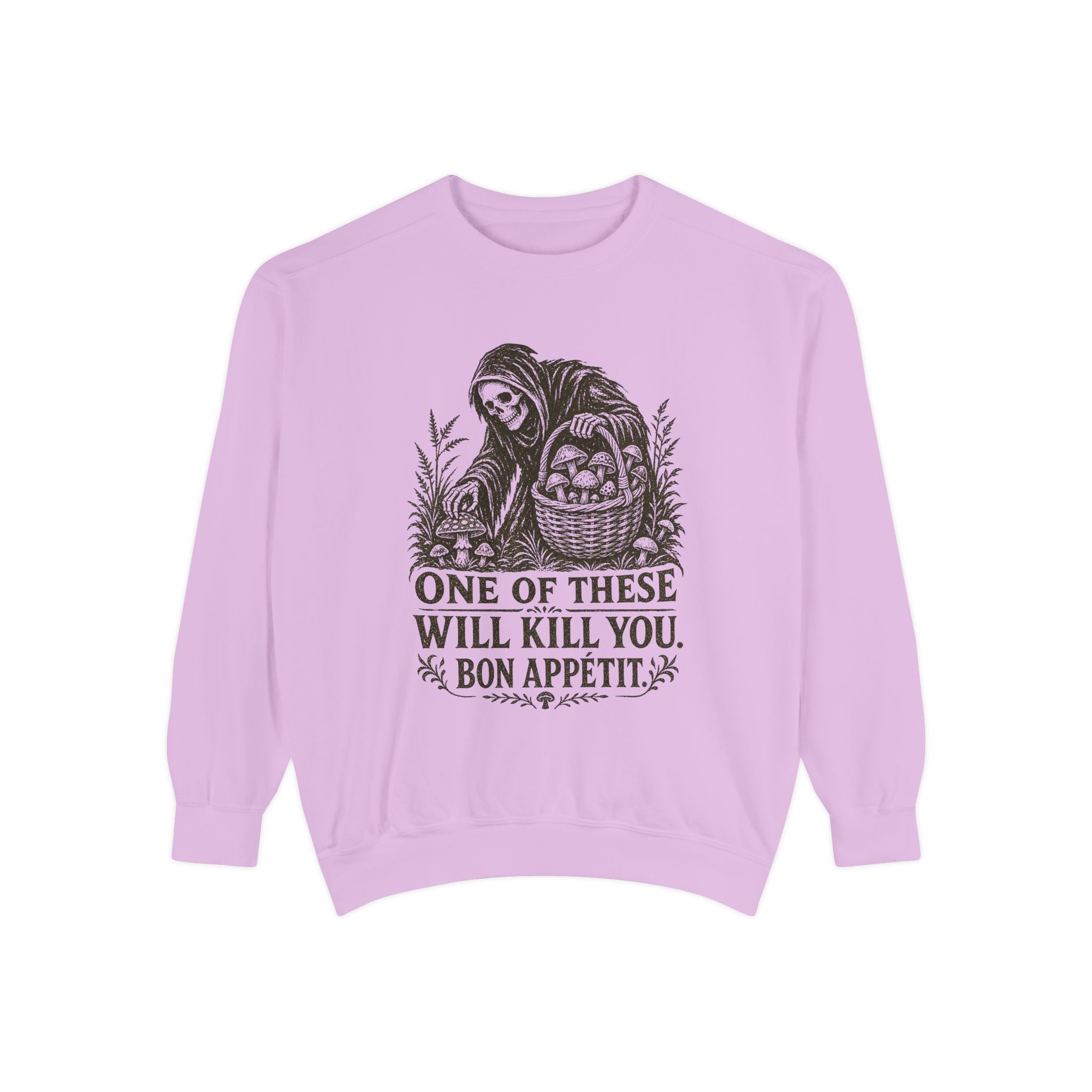 Comfort Colors Grim Reaper 'One of These Will Kill You - Bon Appétit' Sweatshirt