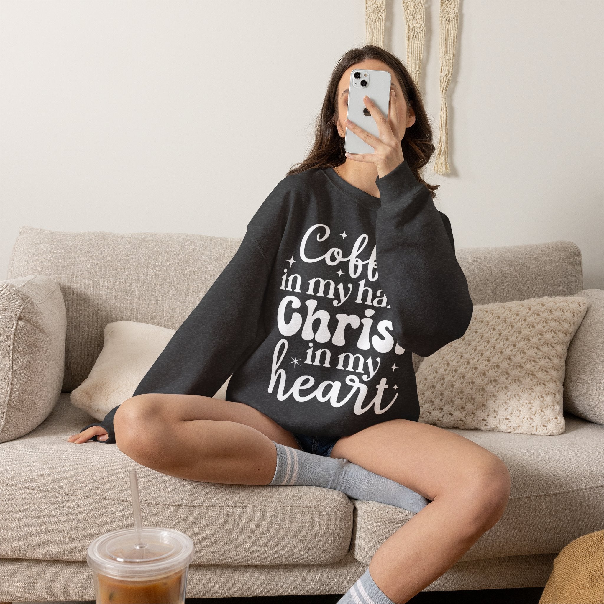 Coffee in My Hand Christ in My Heart Sweatshirt