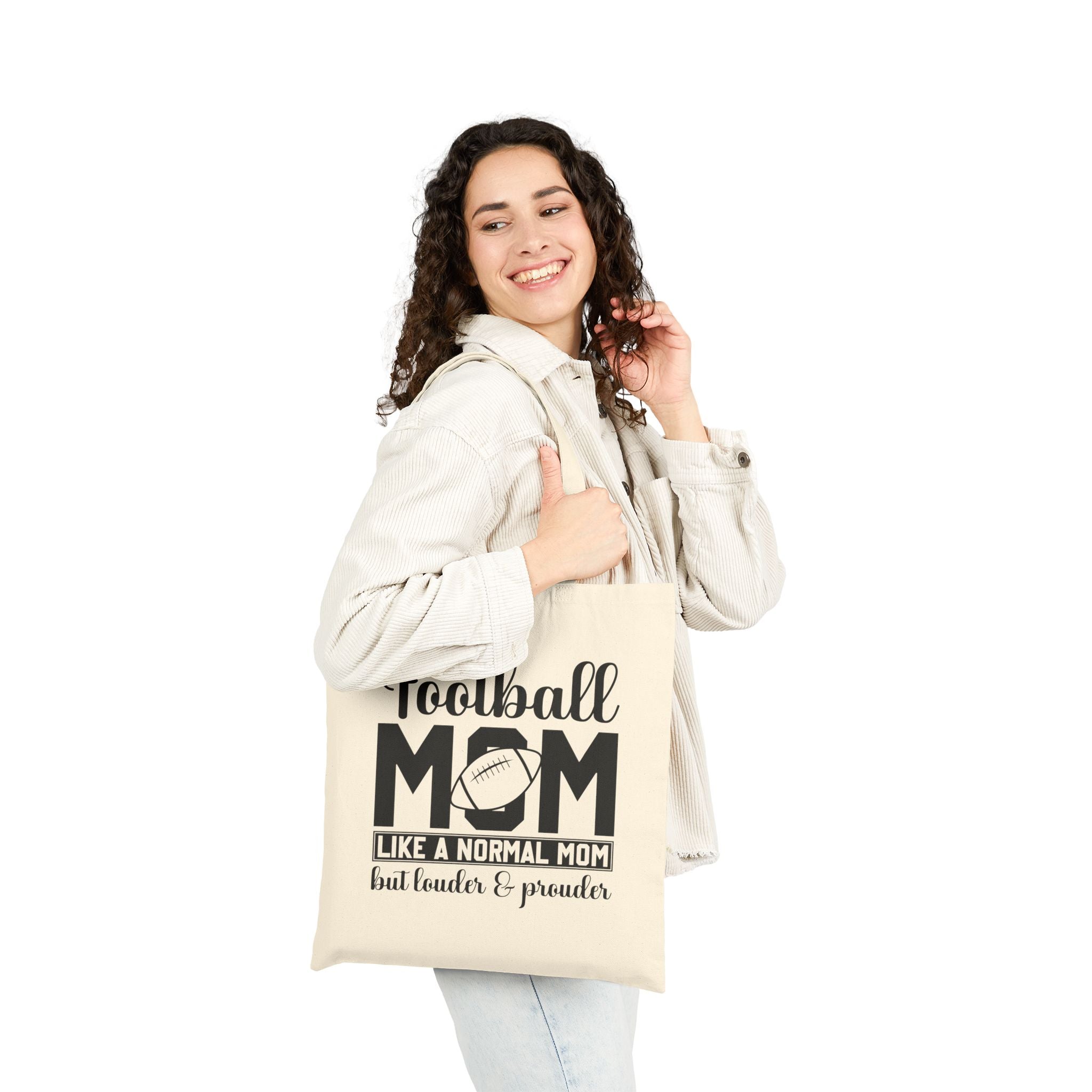 Football Mom Canvas Tote Bag — "Like a Normal Mom but Louder & Prouder"