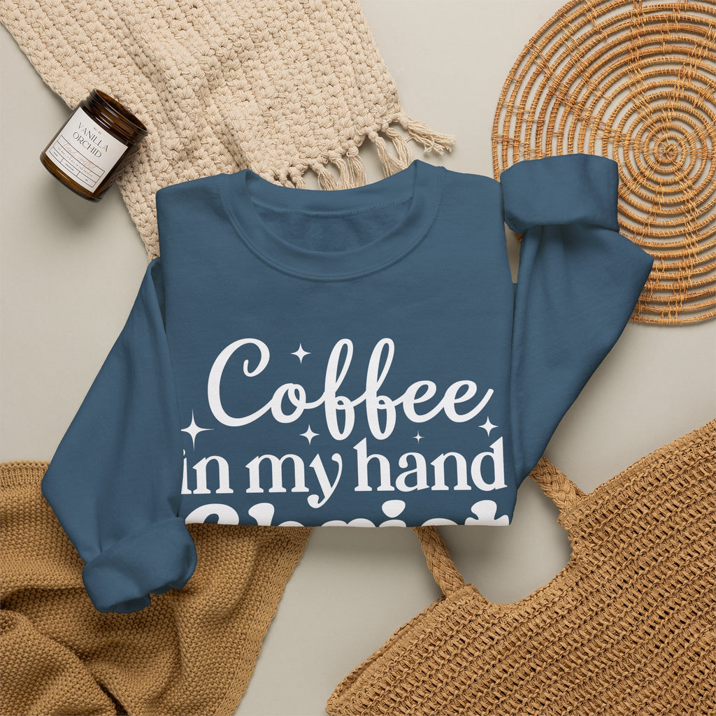 Coffee in My Hand Christ in My Heart Sweatshirt
