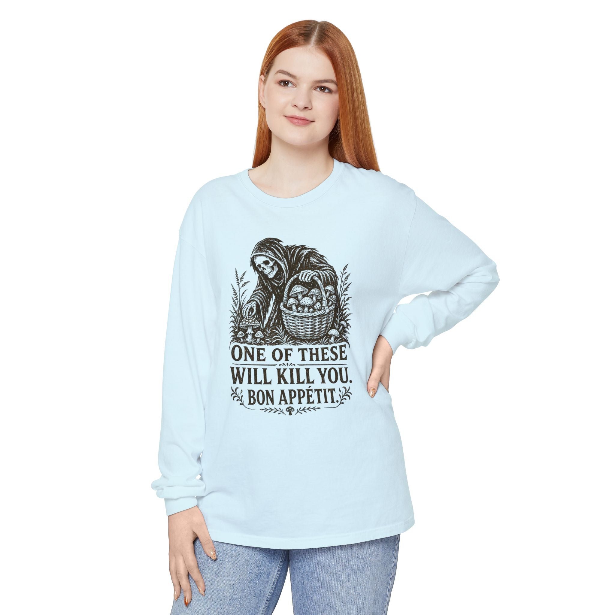 Comfort Colors Grim Reaper Harvest Long Sleeve Tee – "One of These Will Kill You. Bon Appétit."