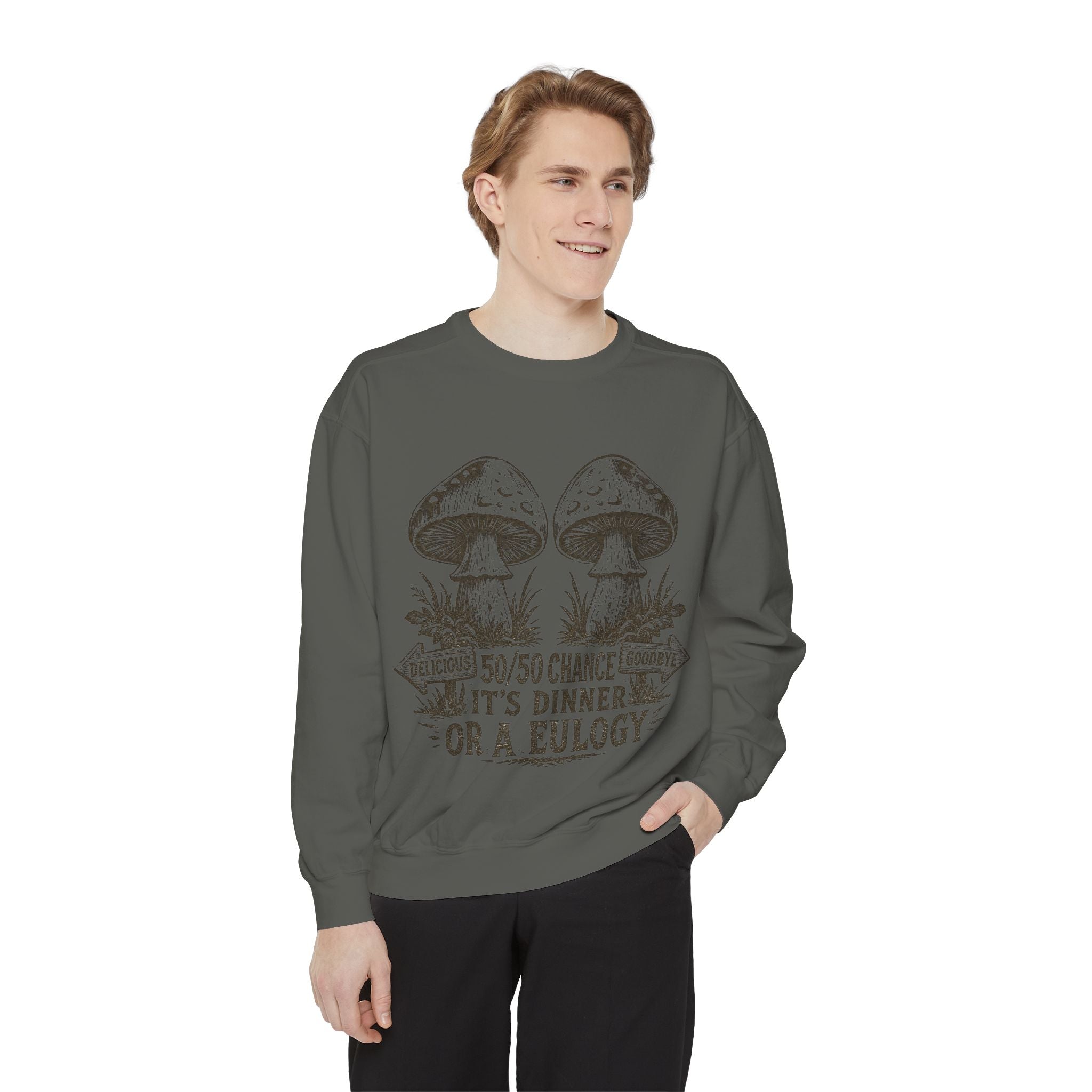 Comfort Colors Mushroom Graphic Sweatshirt — “It’s Dinner or a Eulogy” Vintage Botanical Crewneck