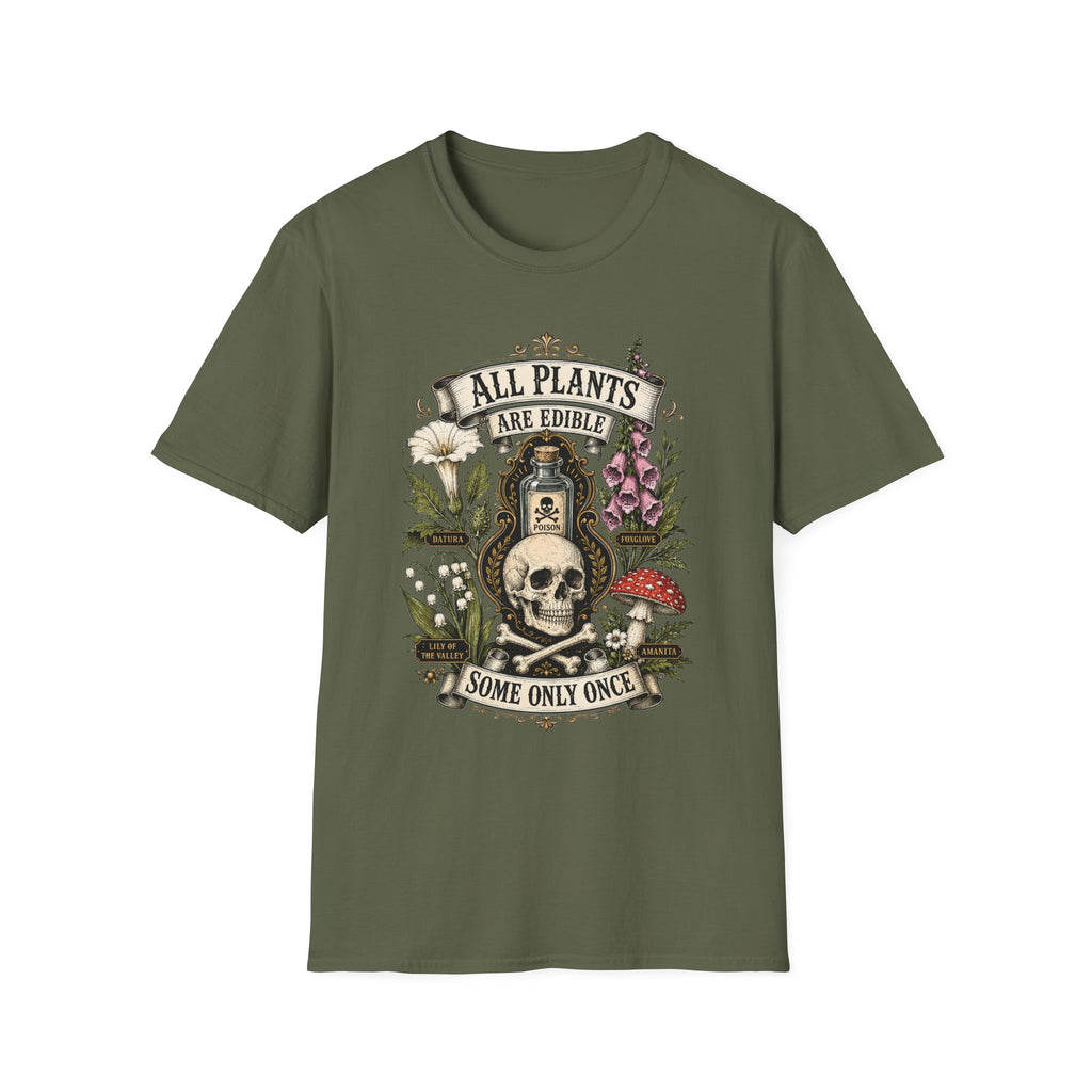 T-Shirt — "All Plants Are Edible (Some Only Once)" Botanical Skull Graphic Tee