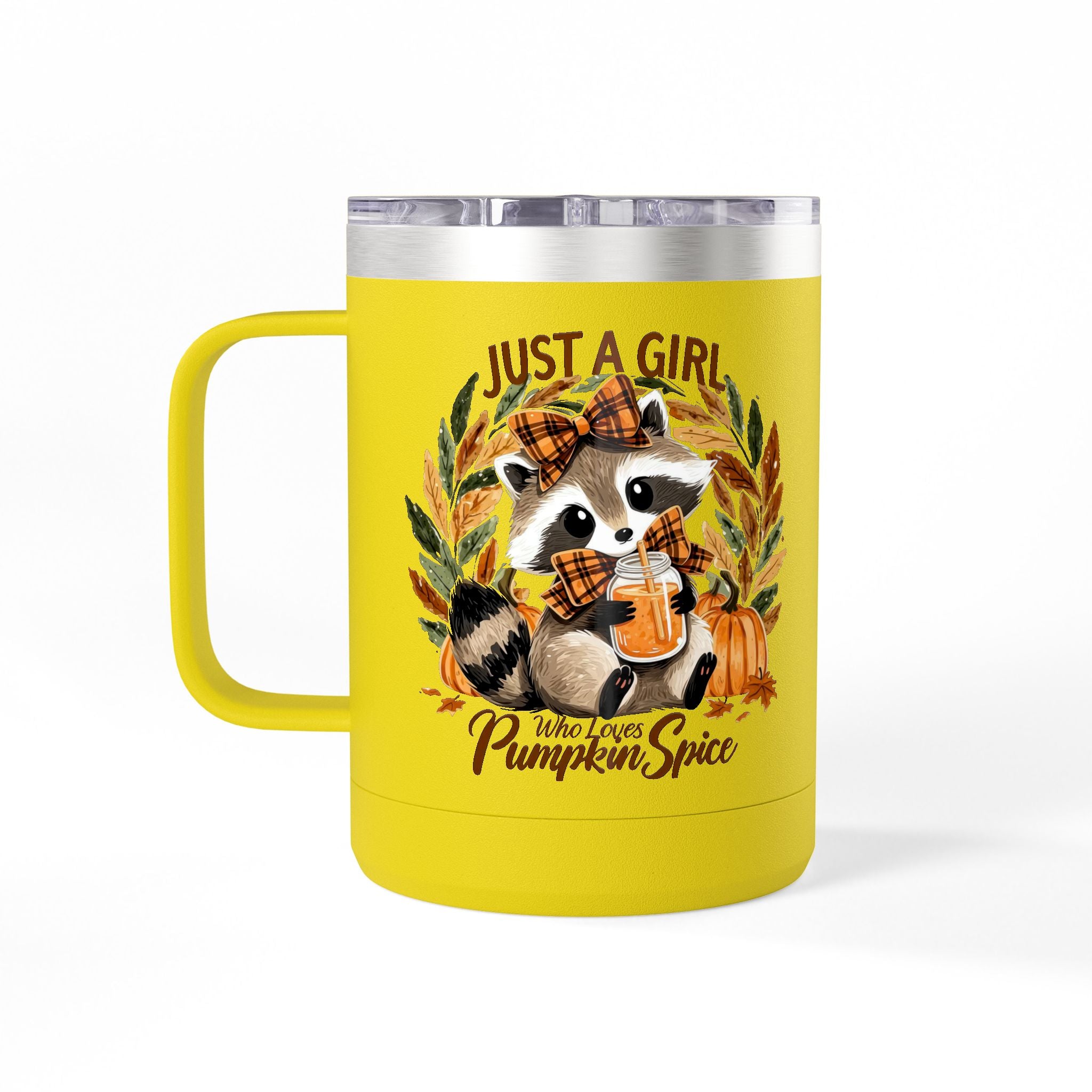 15oz Tumbler Mug — "Just a Girl Who Loves Pumpkin Spice" Autumn Raccoon Travel Cup