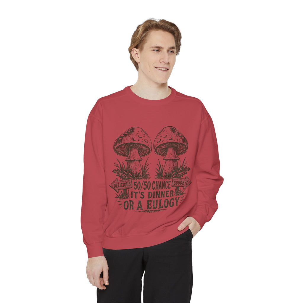 Comfort Colors Mushroom Graphic Sweatshirt — “It’s Dinner or a Eulogy” Vintage Botanical Crewneck