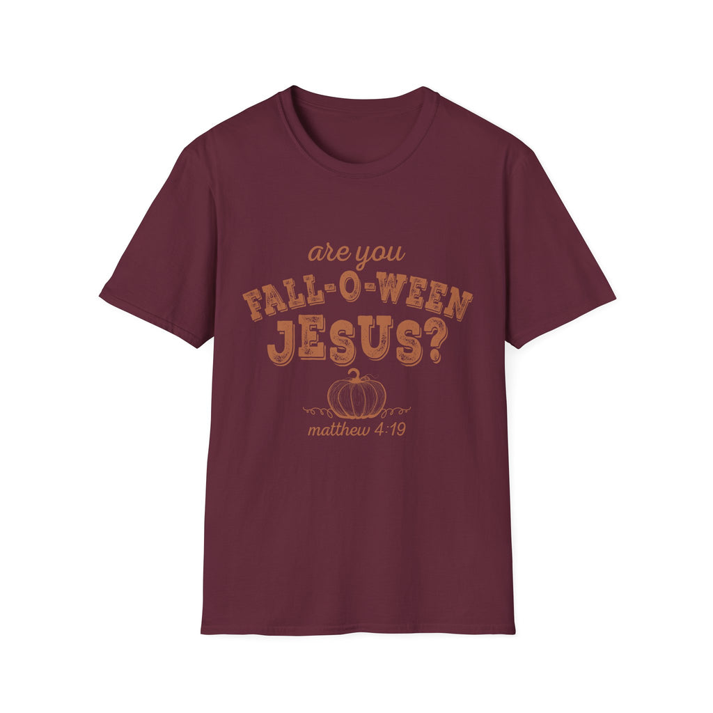 Fall-O-Ween Jesus T-Shirt – Are You Fall-O-Ween Jesus? Christian Pumpkin Tee