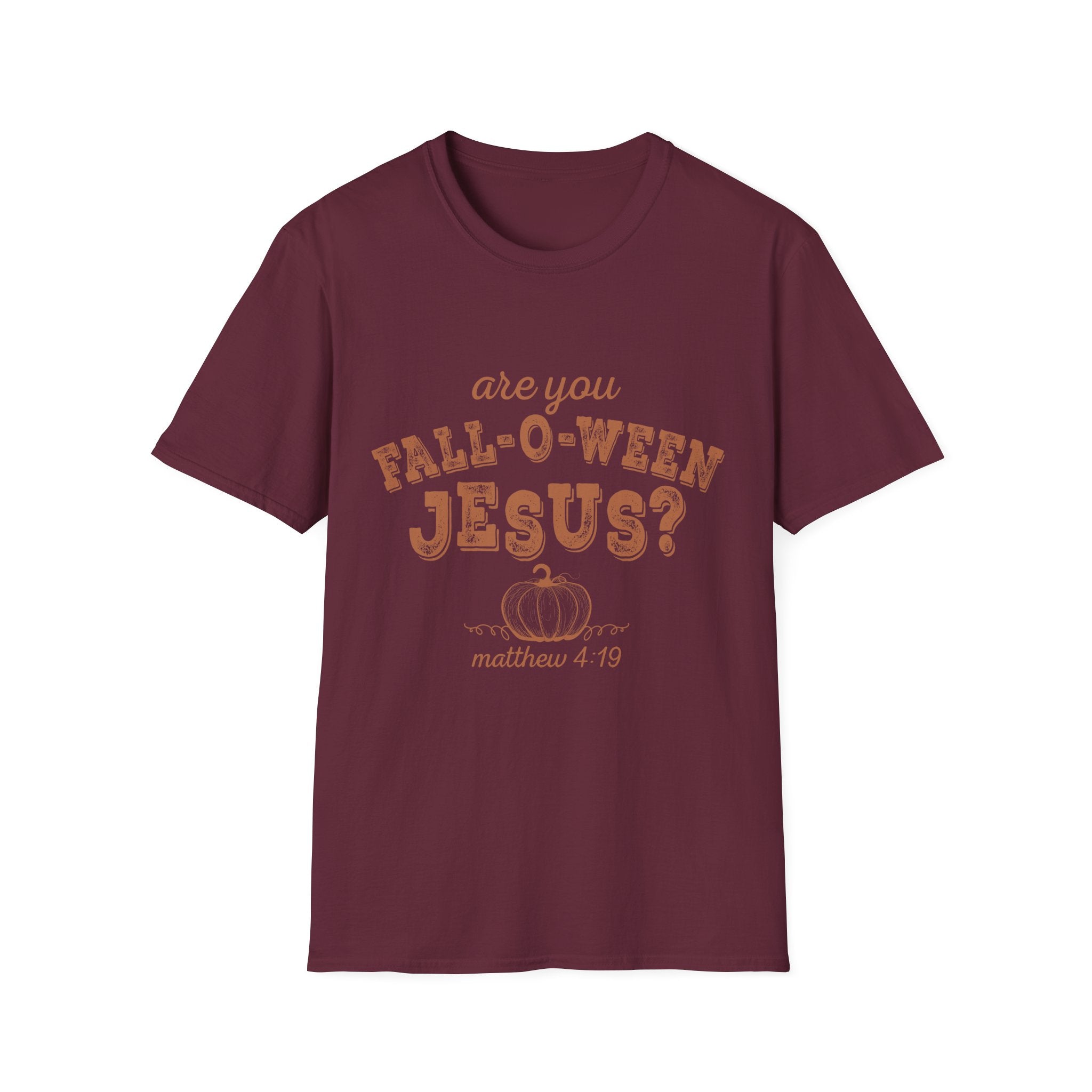 Fall-O-Ween Jesus T-Shirt – Are You Fall-O-Ween Jesus? Christian Pumpkin Tee