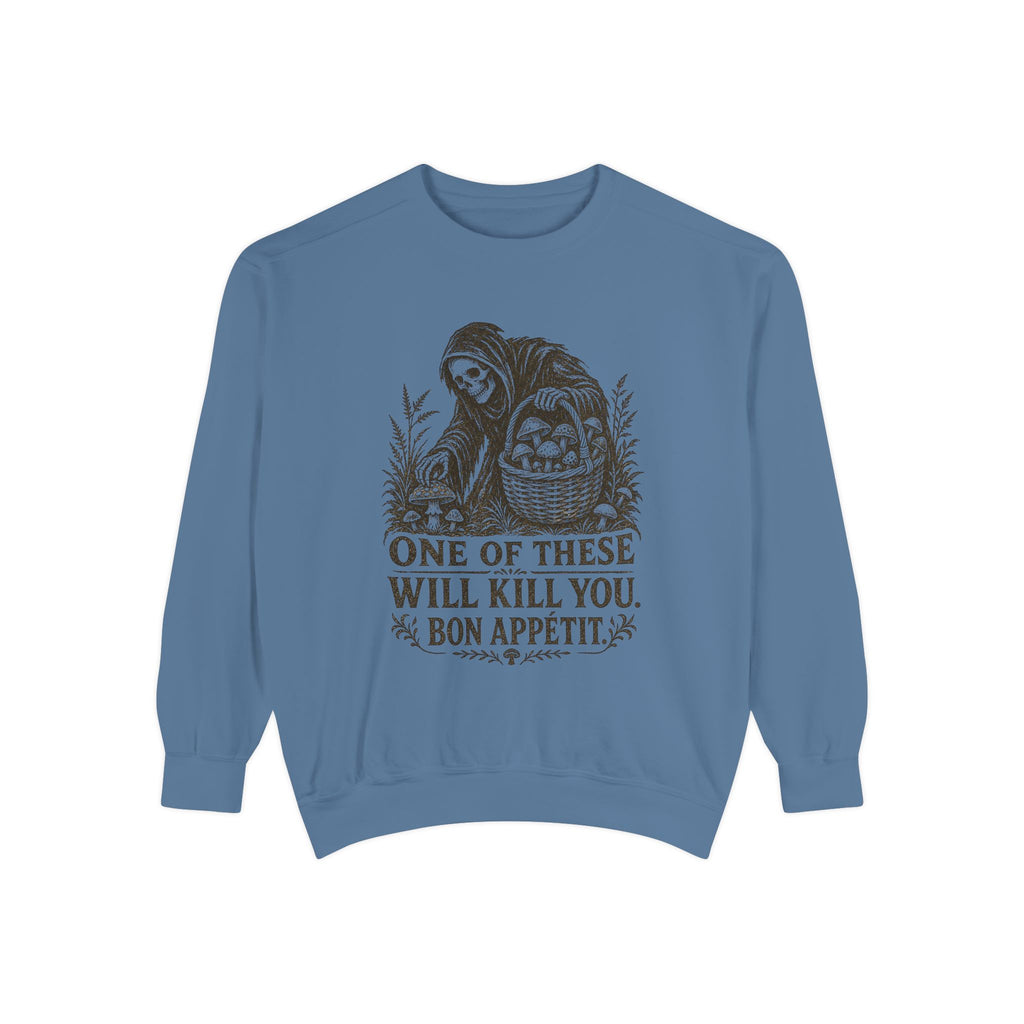 Comfort Colors Grim Reaper 'One of These Will Kill You - Bon Appétit' Sweatshirt