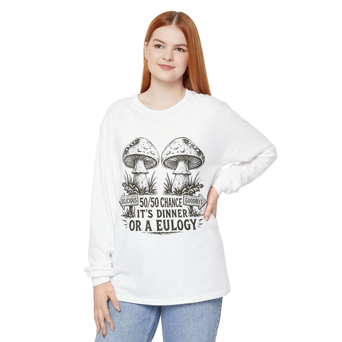 Comfort Colors Long Sleeve T-Shirt – Retro Mushroom Graphic “50/50 Chance It’s Dinner or a Eulogy”