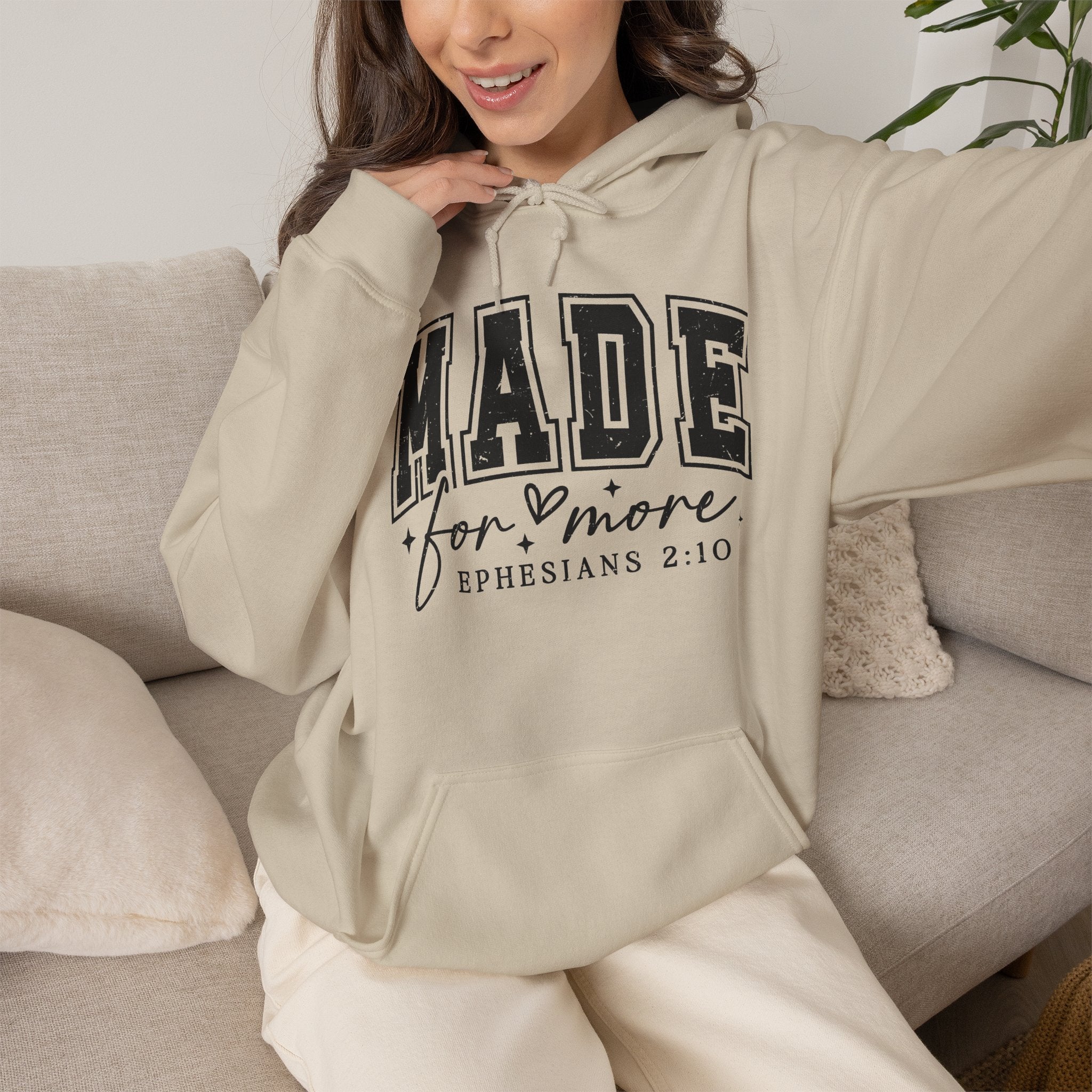 Made for More Hoodie — Ephesians 2:10 Inspirational Christian Sweatshirt