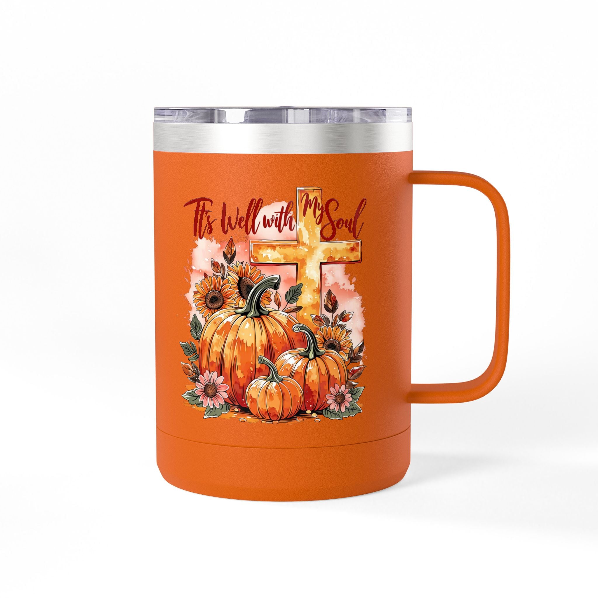 15oz Fall Pumpkin Tumbler — "It's Well With My Soul" Christian Coffee Mug
