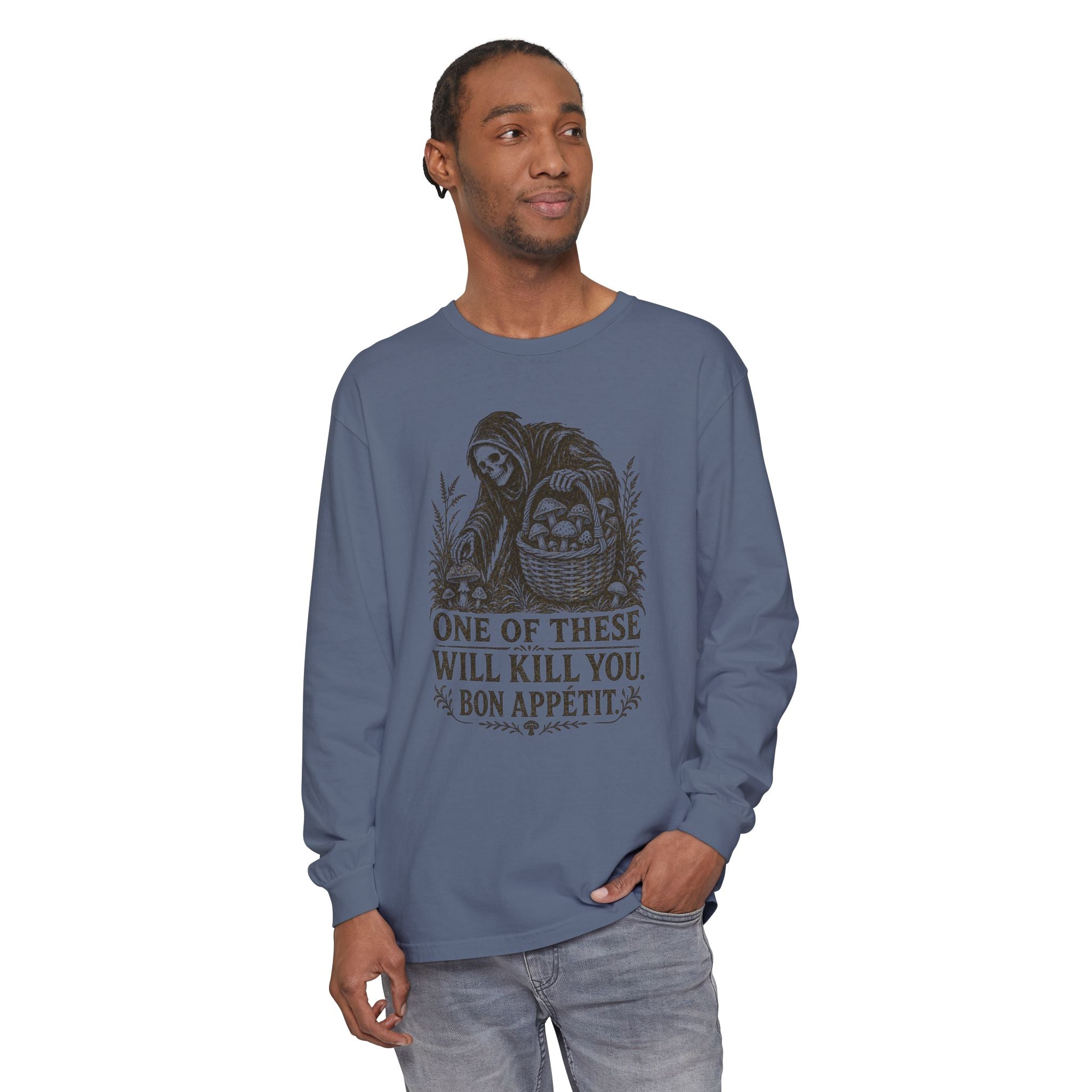 Comfort Colors Grim Reaper Harvest Long Sleeve Tee – "One of These Will Kill You. Bon Appétit."
