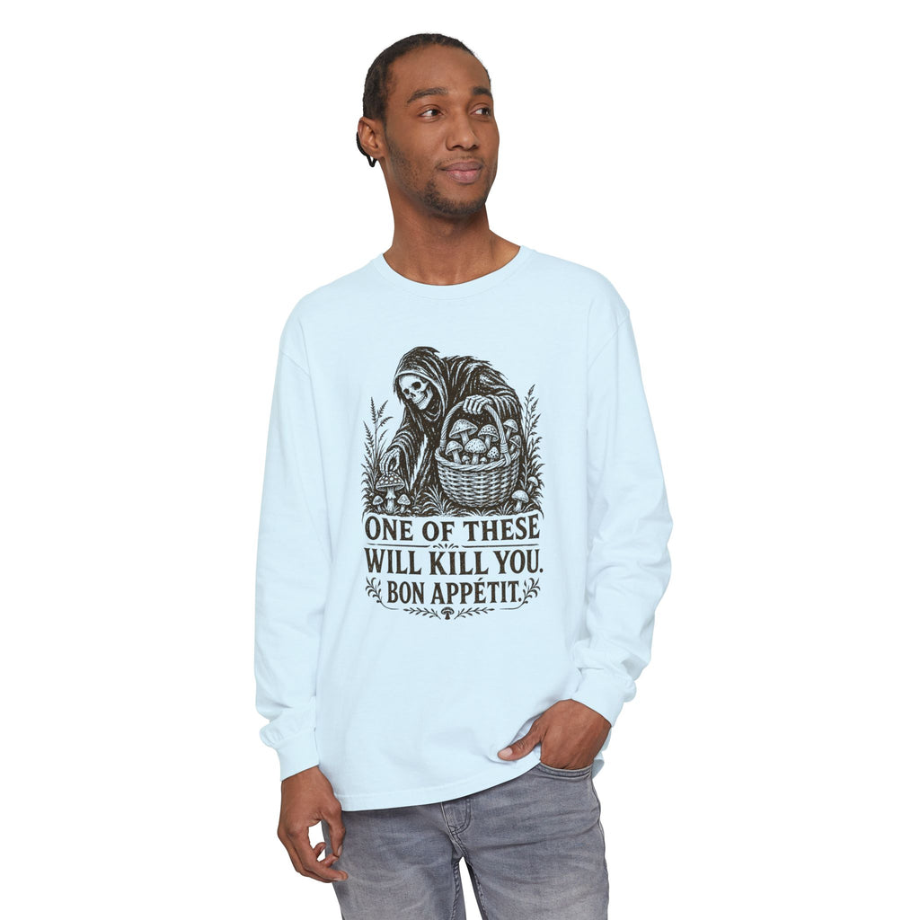 Comfort Colors Grim Reaper Harvest Long Sleeve Tee – "One of These Will Kill You. Bon Appétit."