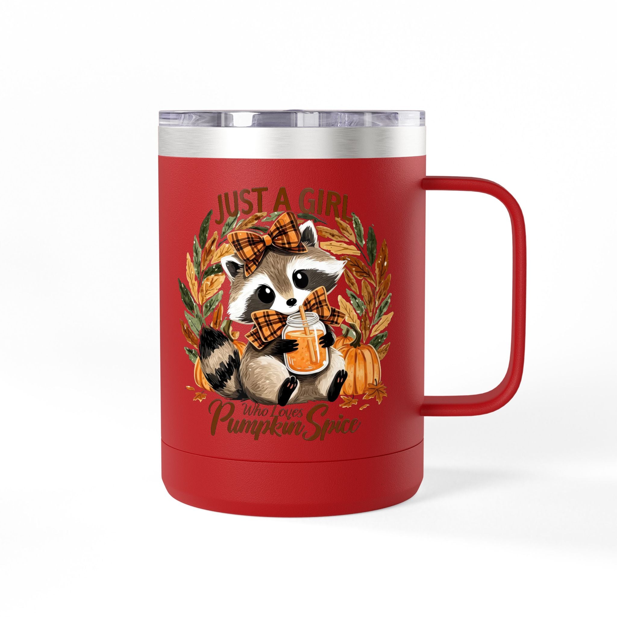 15oz Tumbler Mug — "Just a Girl Who Loves Pumpkin Spice" Autumn Raccoon Travel Cup