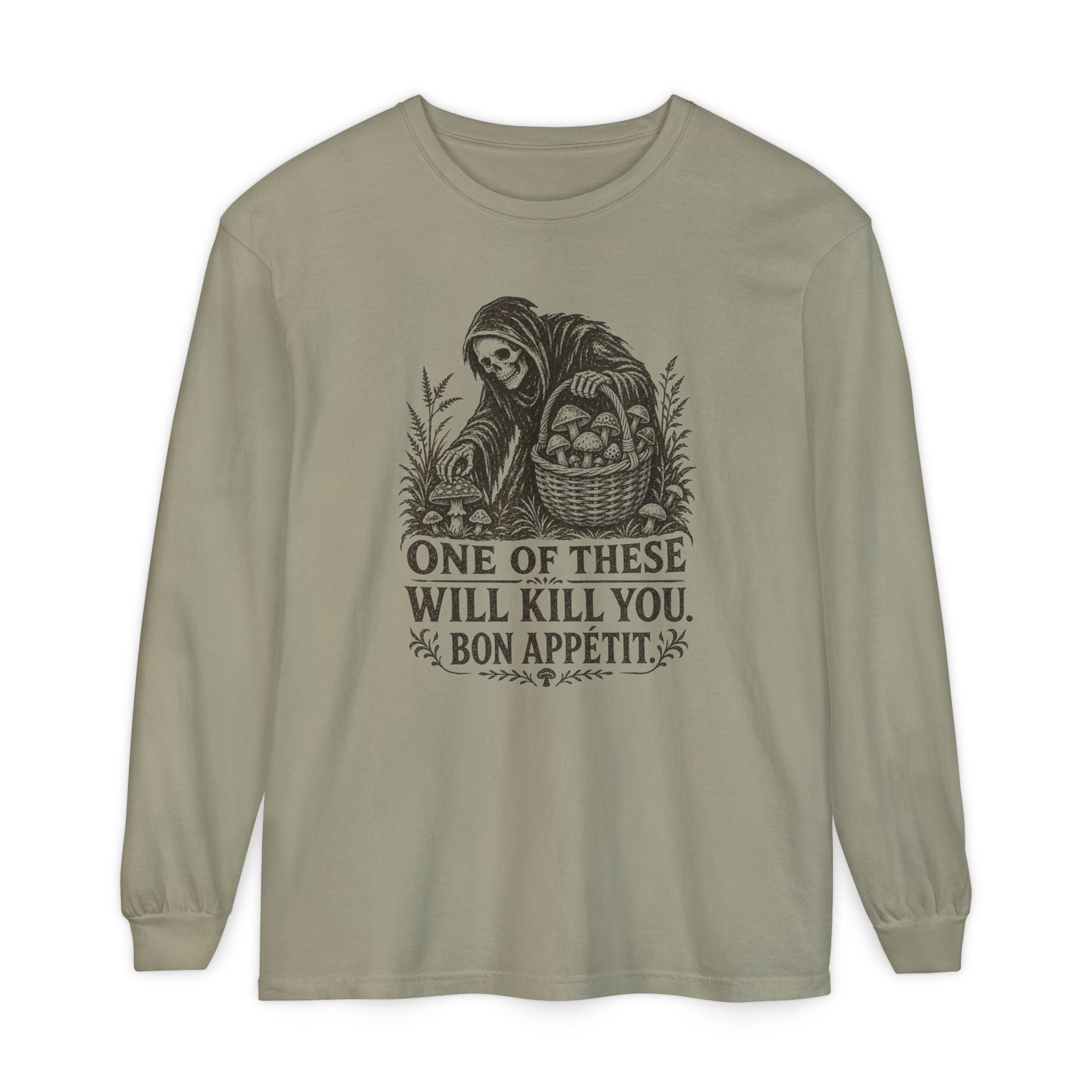 Comfort Colors Grim Reaper Harvest Long Sleeve Tee – "One of These Will Kill You. Bon Appétit."