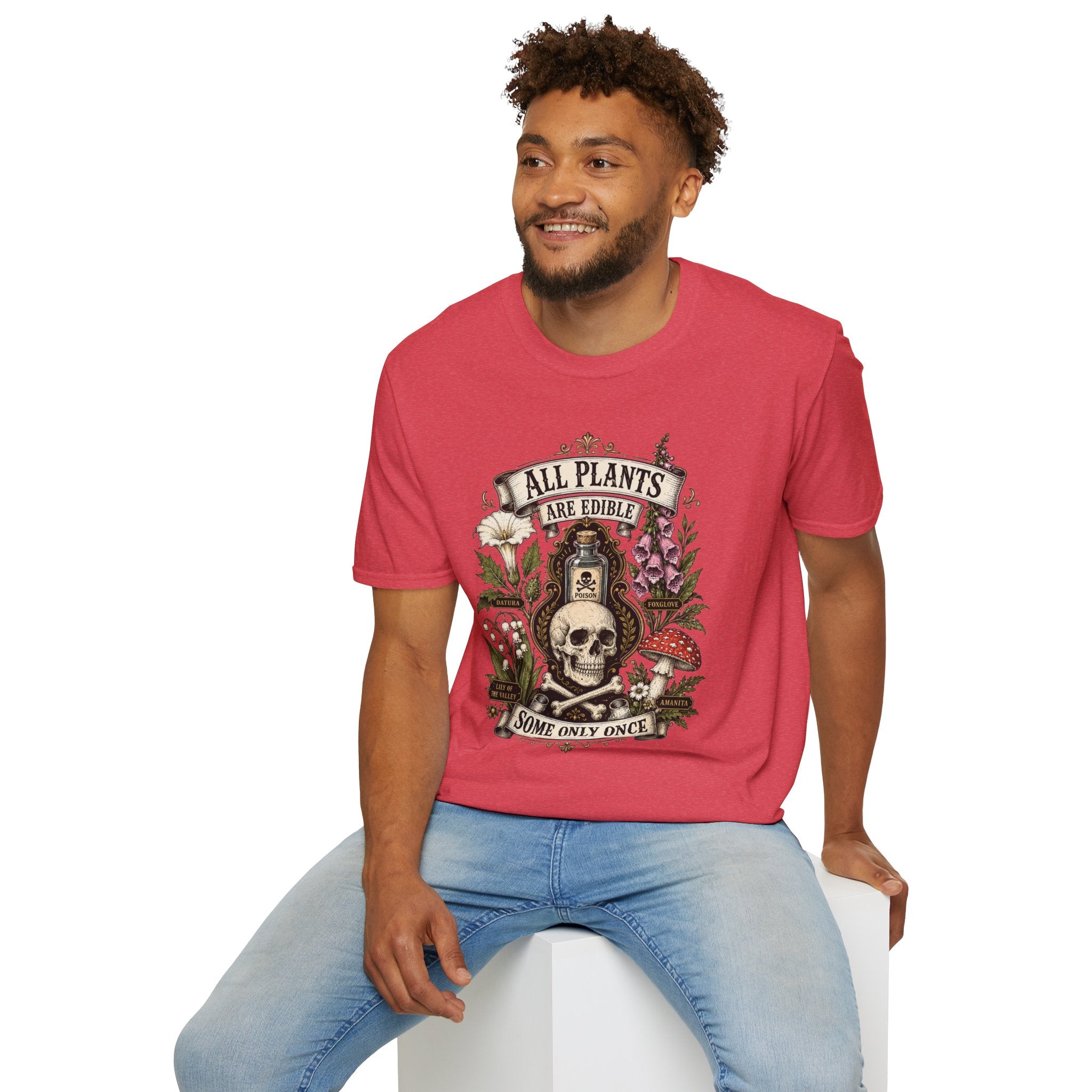 T-Shirt — "All Plants Are Edible (Some Only Once)" Botanical Skull Graphic Tee