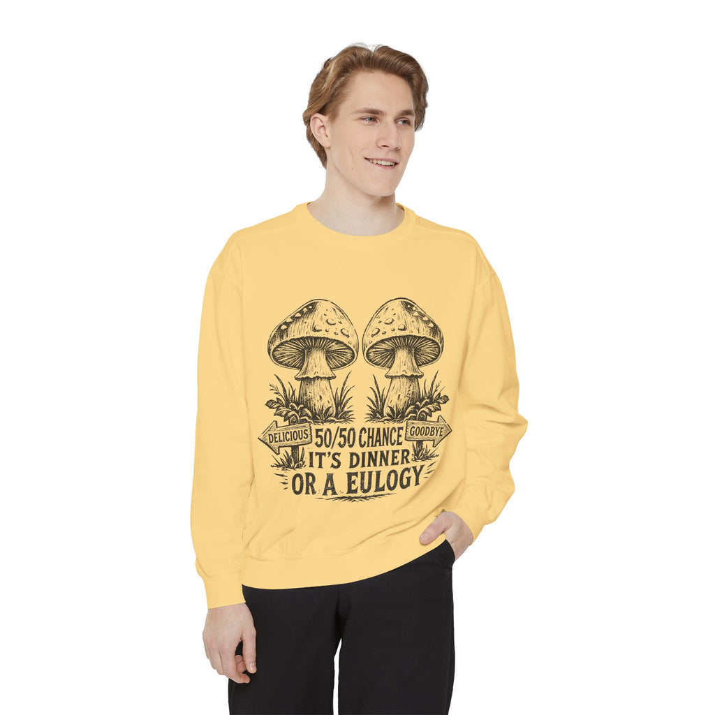 Comfort Colors Mushroom Graphic Sweatshirt — “It’s Dinner or a Eulogy” Vintage Botanical Crewneck