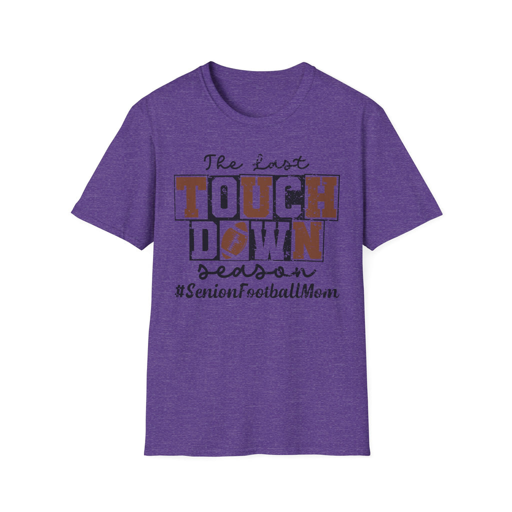 The Last Touchdown Football Mom T-Shirt