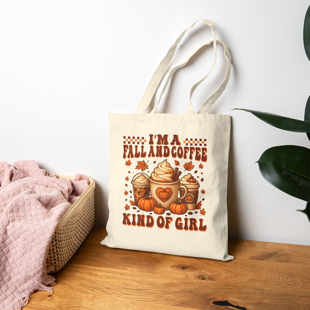 Tote Bag — “I’m a Fall and Coffee Kind of Girl” Autumn Pumpkin Coffee Canvas Tote