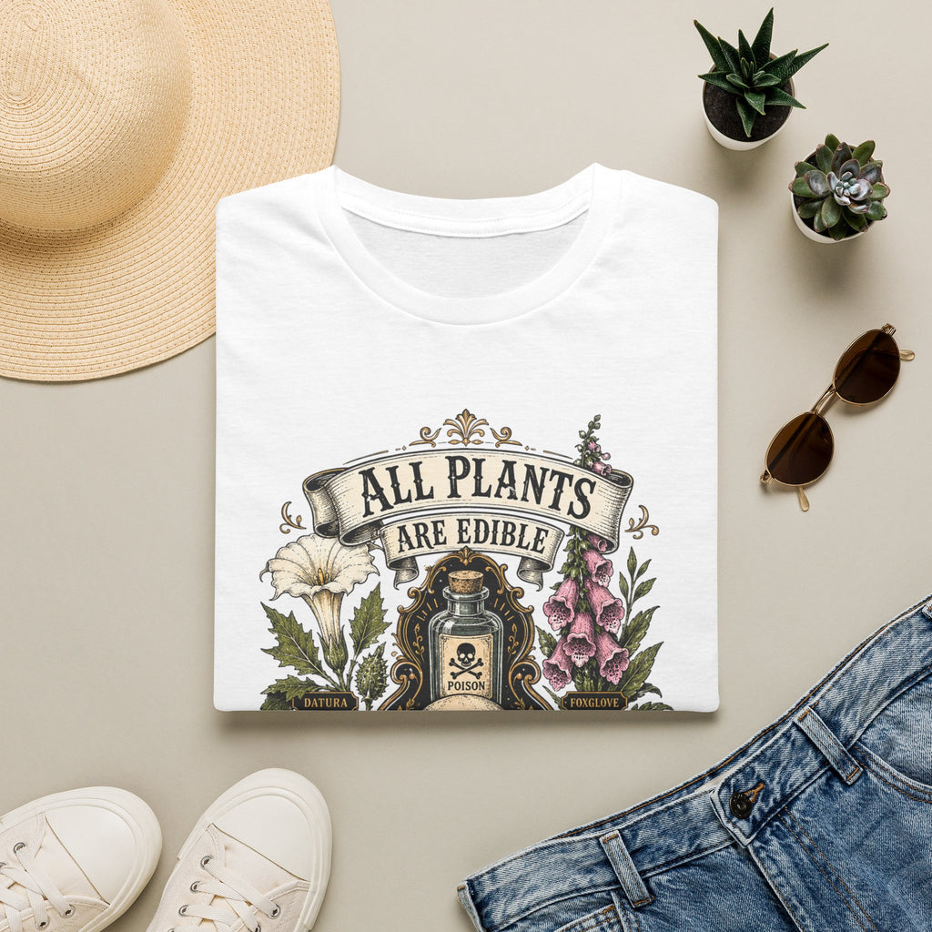 T-Shirt — "All Plants Are Edible (Some Only Once)" Botanical Skull Graphic Tee