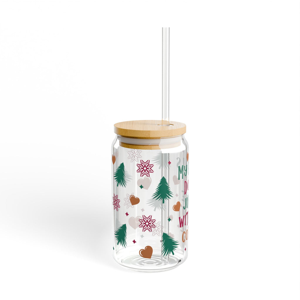 Holiday Coffee Sipper Glass, 16oz – "My Bells Don’t Jingle Without Coffee" Festive Reusable Cup