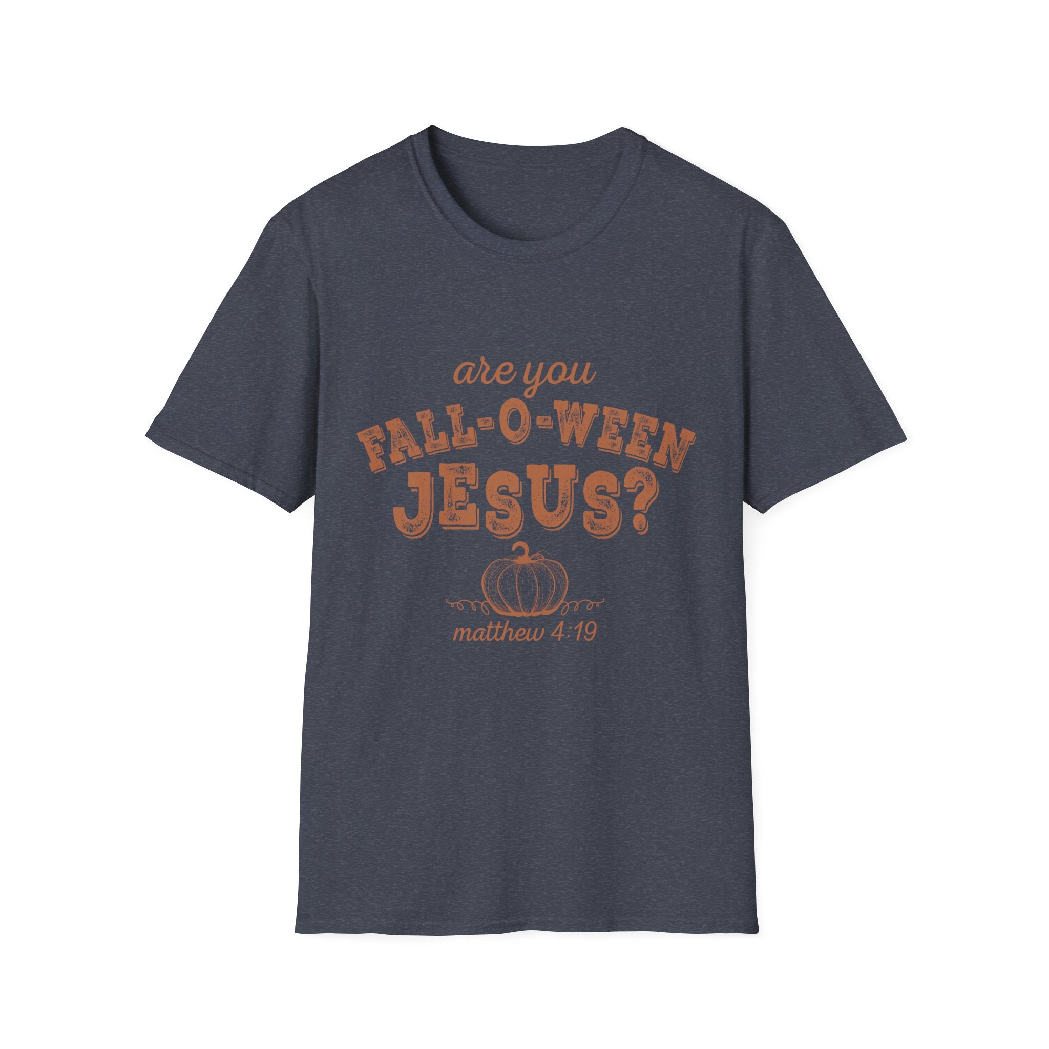 Fall-O-Ween Jesus T-Shirt – Are You Fall-O-Ween Jesus? Christian Pumpkin Tee