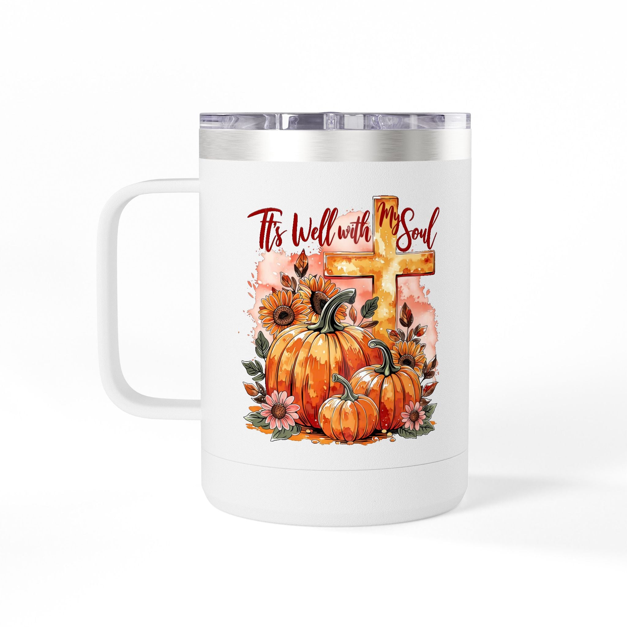 15oz Fall Pumpkin Tumbler — "It's Well With My Soul" Christian Coffee Mug