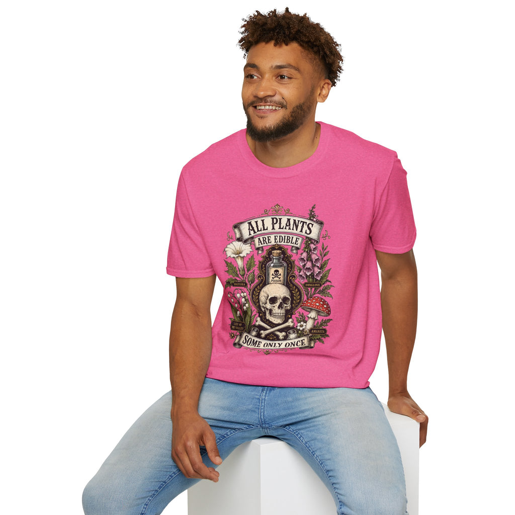 T-Shirt — "All Plants Are Edible (Some Only Once)" Botanical Skull Graphic Tee