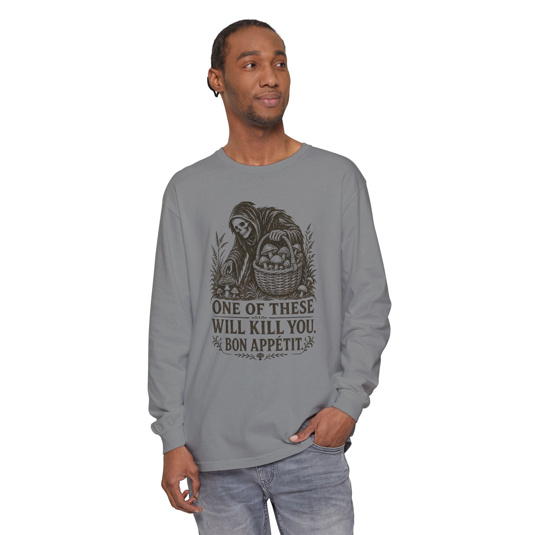 Comfort Colors Grim Reaper Harvest Long Sleeve Tee – "One of These Will Kill You. Bon Appétit."