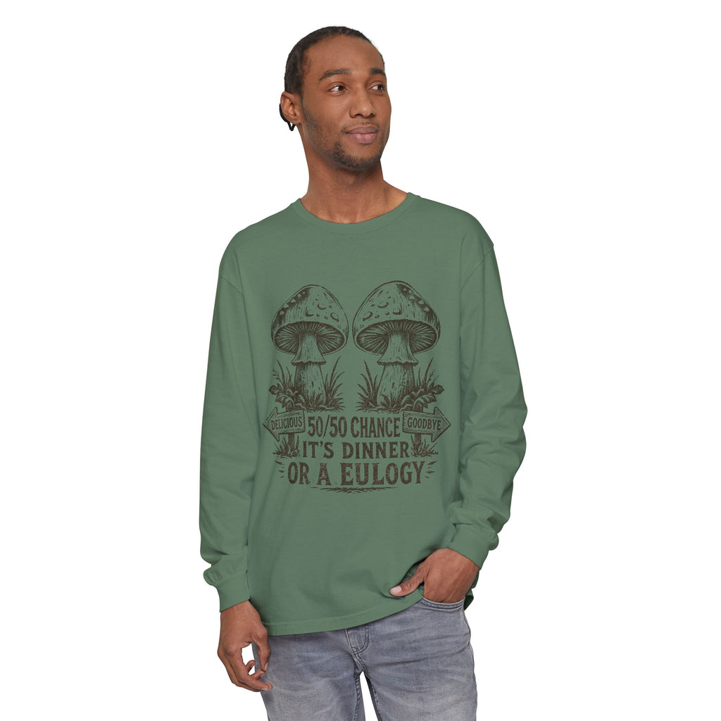 Comfort Colors Long Sleeve T-Shirt – Retro Mushroom Graphic “50/50 Chance It’s Dinner or a Eulogy”