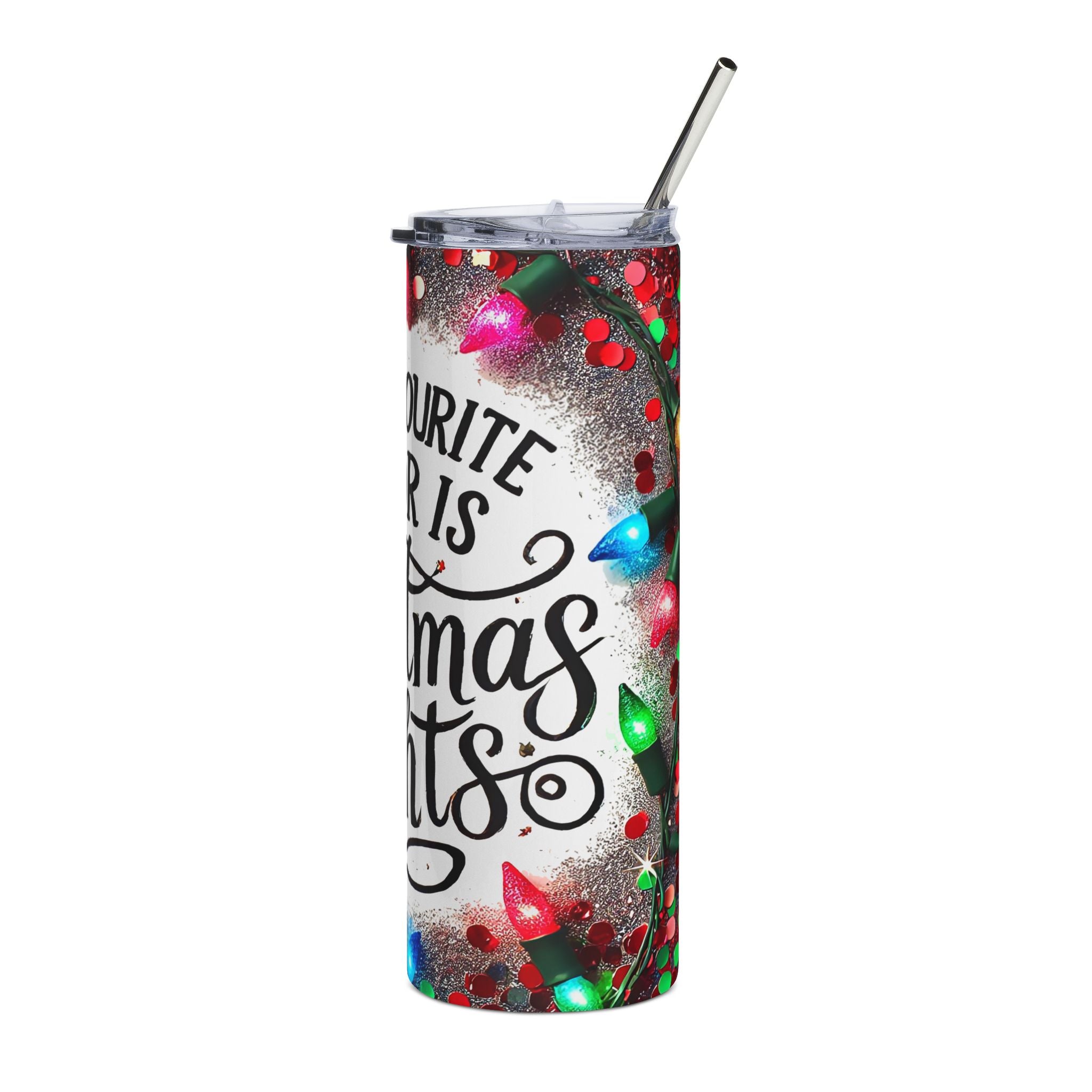 Christmas Lights Stainless Steel Tumbler — “My Favourite Color Is Christmas Lights” 20oz Holiday Travel Cup