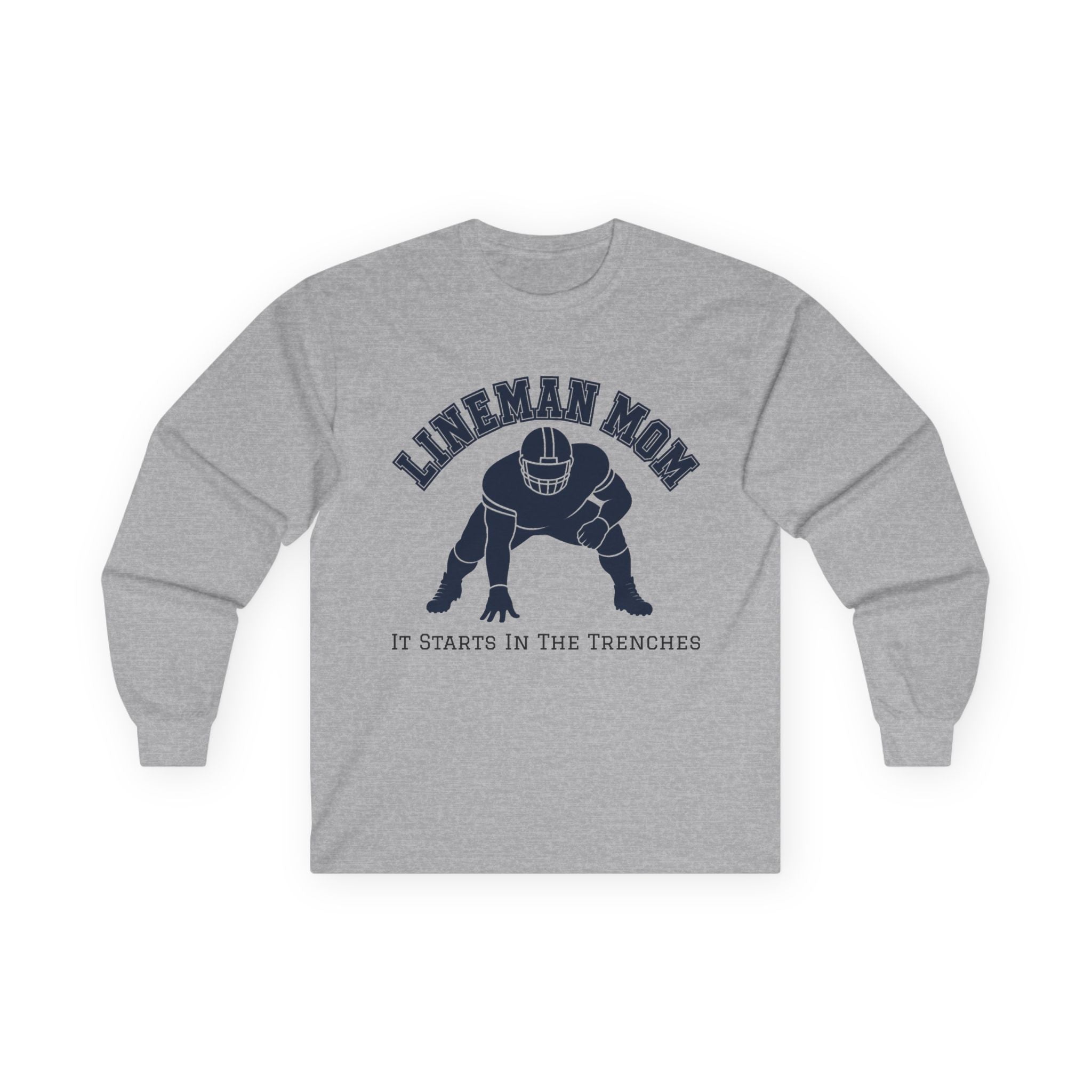 Lineman Mom Long Sleeve Tee — "It Starts in the Trenches" Football Mom Shirt