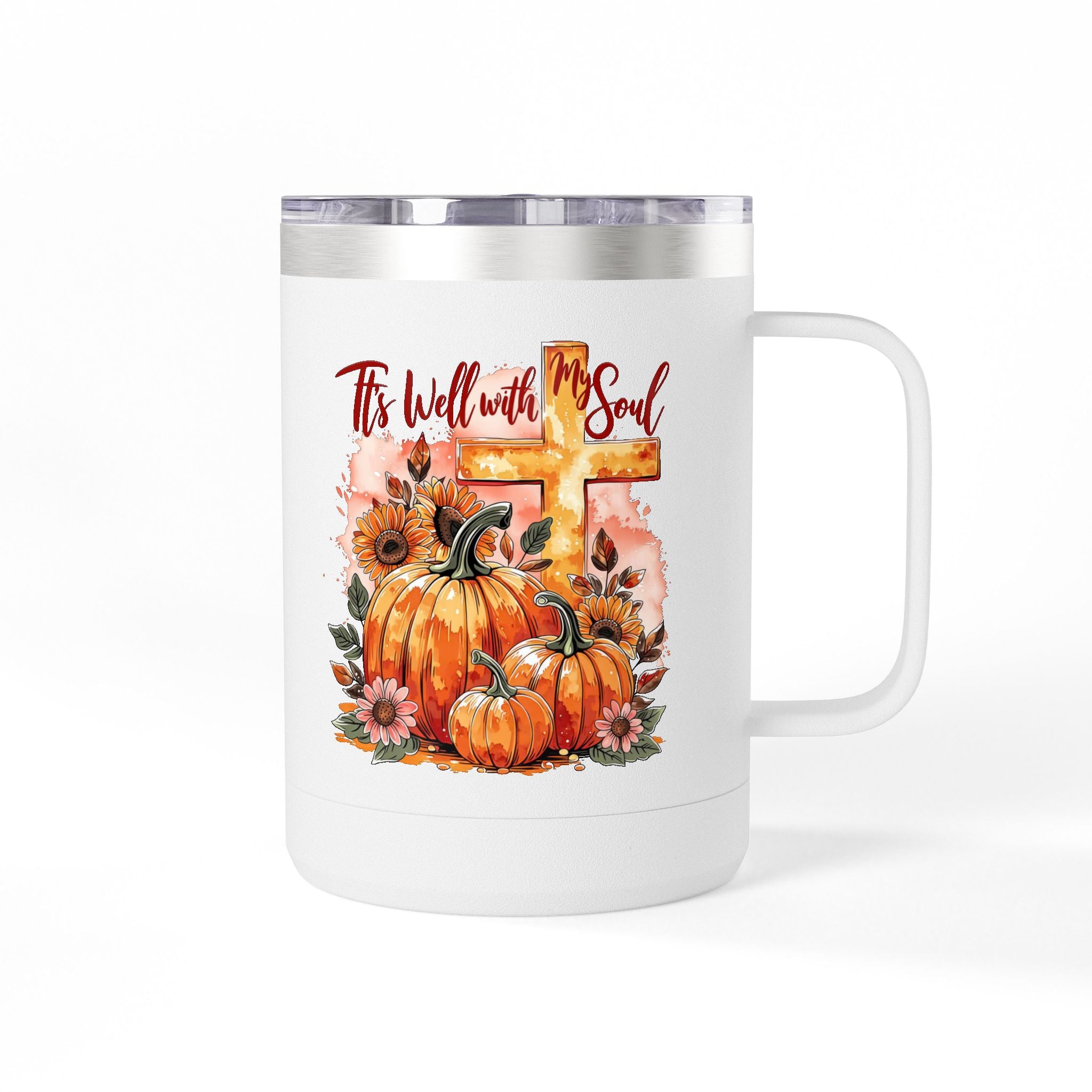 15oz Fall Pumpkin Tumbler — "It's Well With My Soul" Christian Coffee Mug