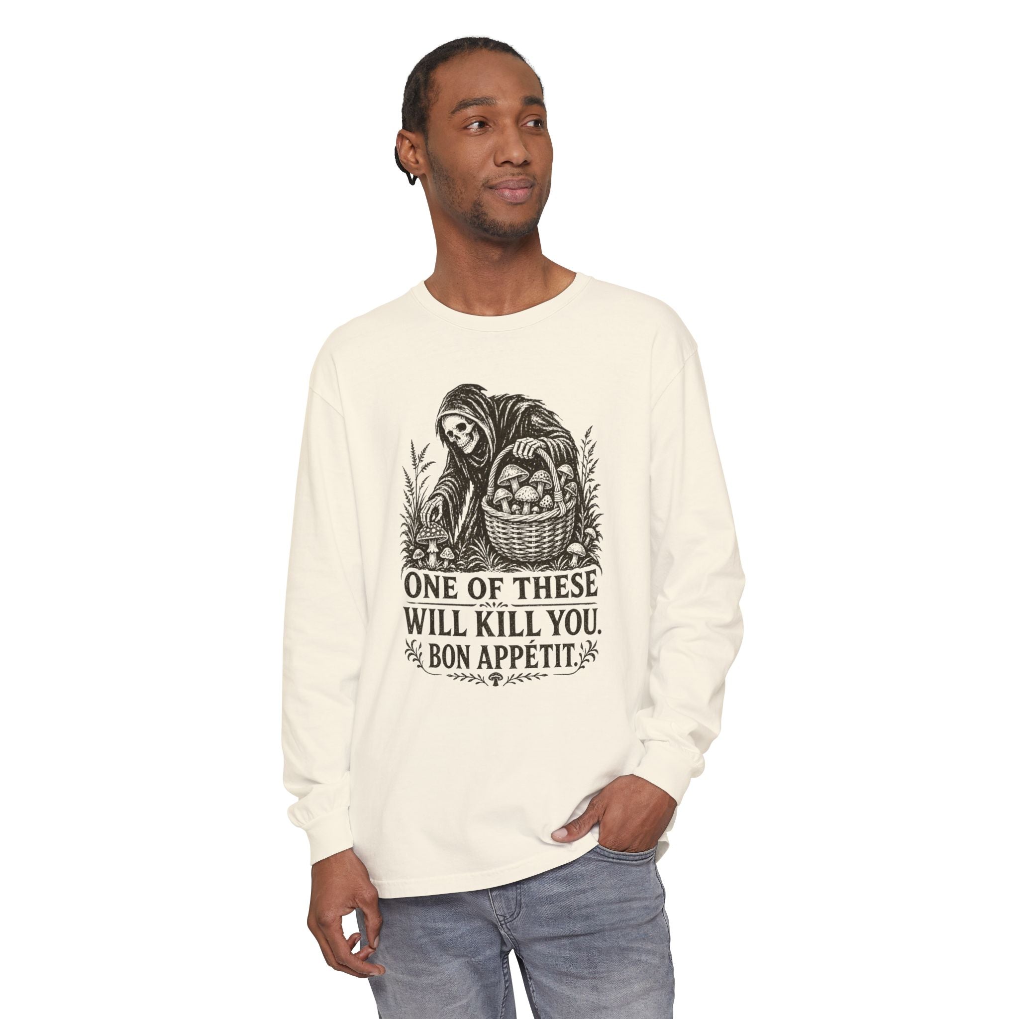 Comfort Colors Grim Reaper Harvest Long Sleeve Tee – "One of These Will Kill You. Bon Appétit."