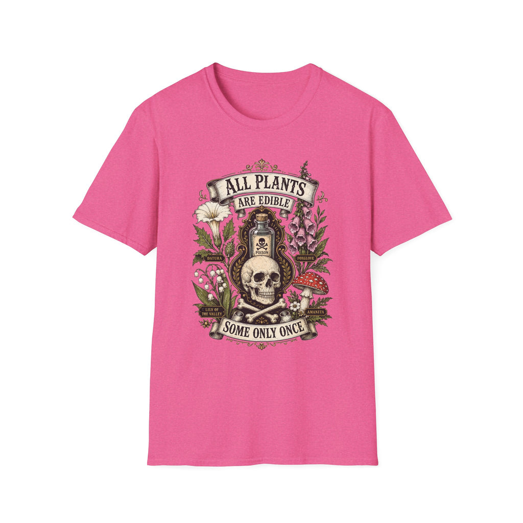 T-Shirt — "All Plants Are Edible (Some Only Once)" Botanical Skull Graphic Tee