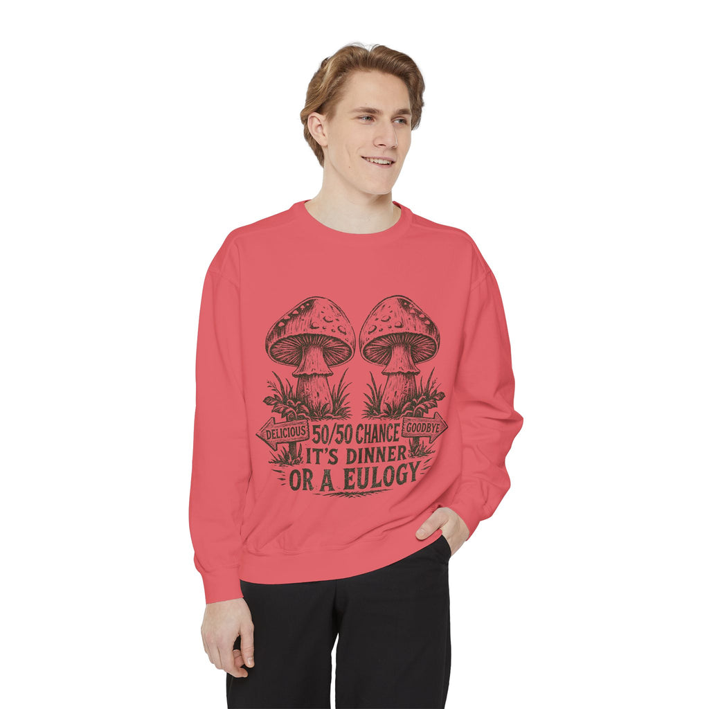 Comfort Colors Mushroom Graphic Sweatshirt — “It’s Dinner or a Eulogy” Vintage Botanical Crewneck