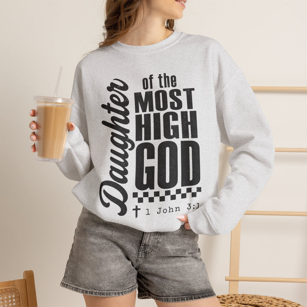 Daughter of the Most High God Sweatshirt