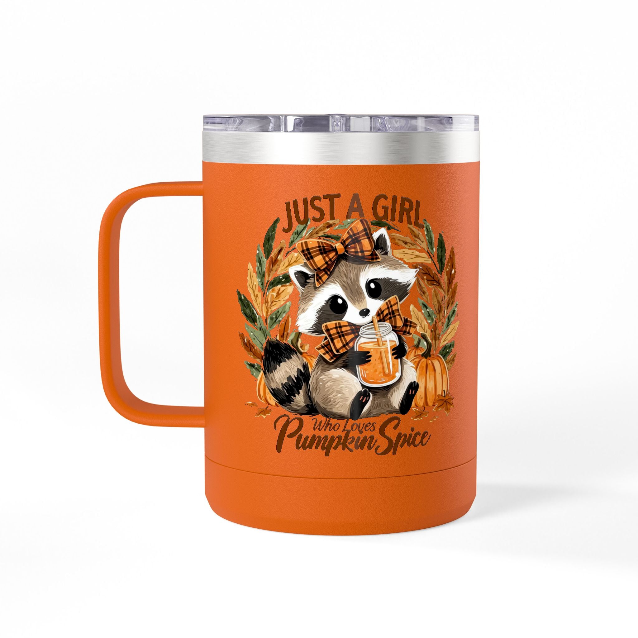 15oz Tumbler Mug — "Just a Girl Who Loves Pumpkin Spice" Autumn Raccoon Travel Cup