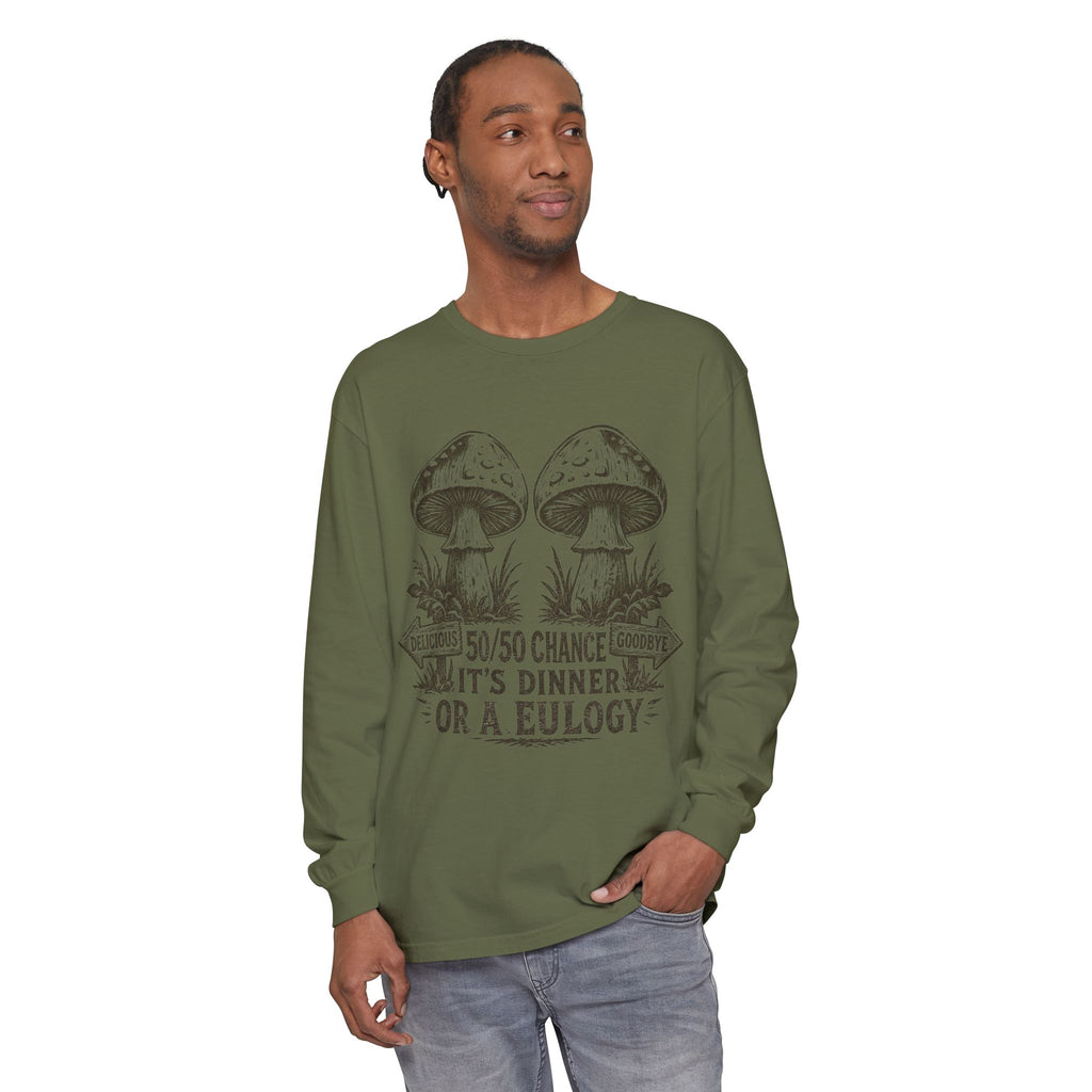 Comfort Colors Long Sleeve T-Shirt – Retro Mushroom Graphic “50/50 Chance It’s Dinner or a Eulogy”