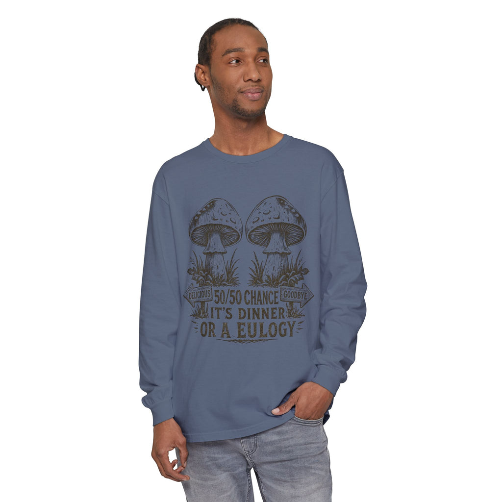 Comfort Colors Long Sleeve T-Shirt – Retro Mushroom Graphic “50/50 Chance It’s Dinner or a Eulogy”