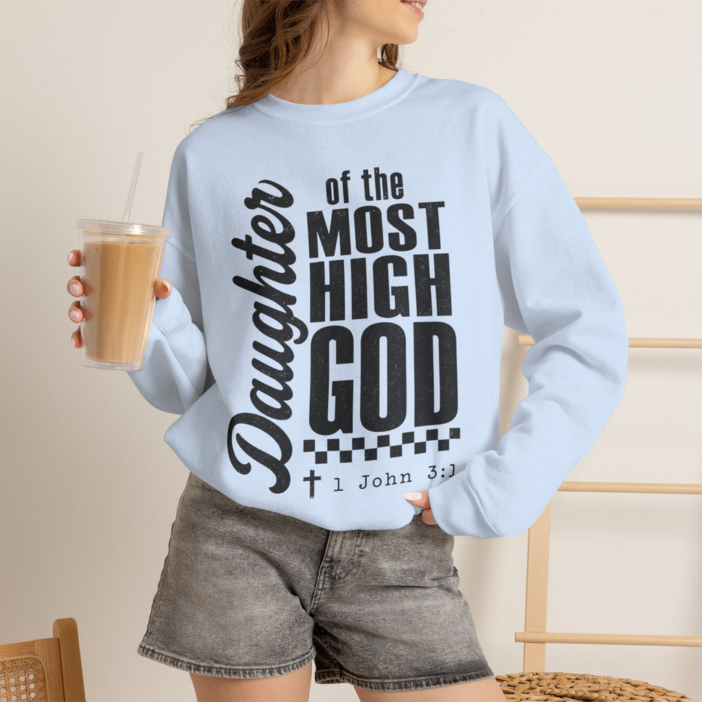 Daughter of the Most High God Sweatshirt