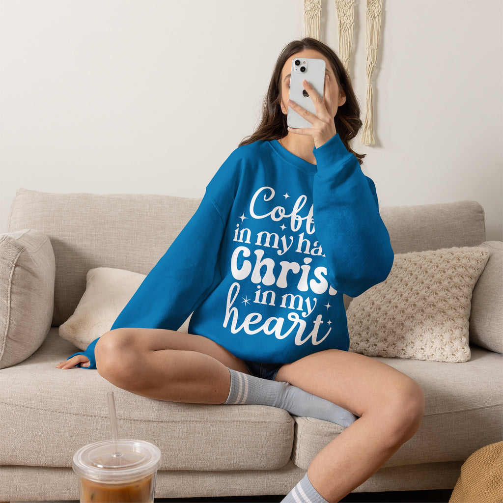 Coffee in My Hand Christ in My Heart Sweatshirt